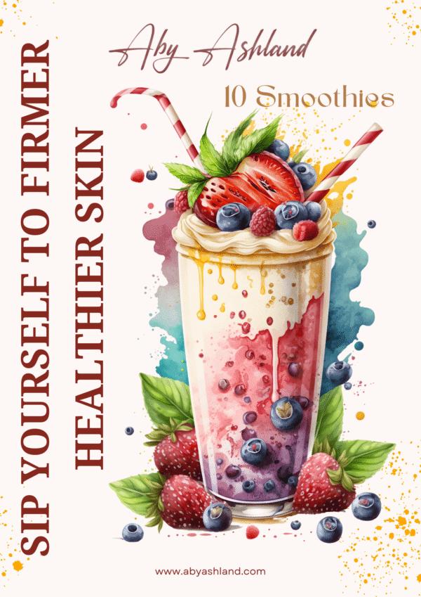Sip Yourself to Firmer Healthier Skin- 10 Smoothies
