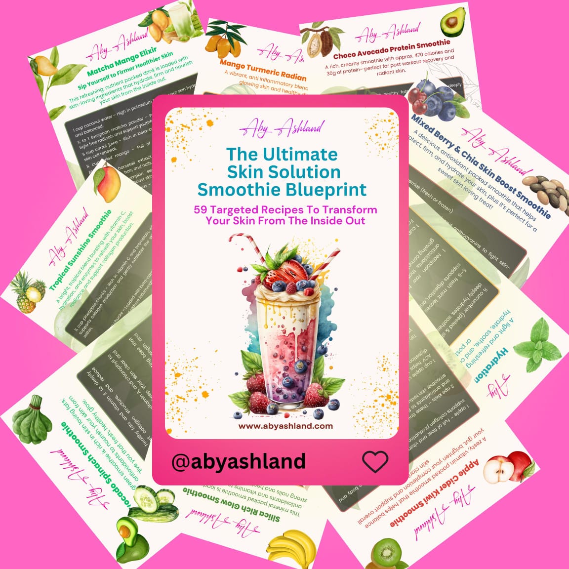 The Ultimate Skin Solution Smoothie Blueprint - 59 Organic Smoothie Recipes